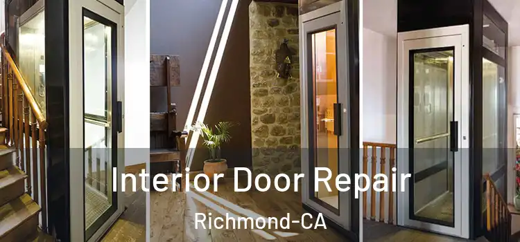 Interior Door Repair Richmond-CA